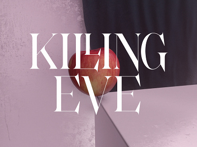 Killing Eve apple c4d killing eve logotype title card
