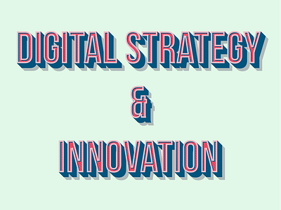 Digital Strategy & Innovation Team fintech lettering type typography war room