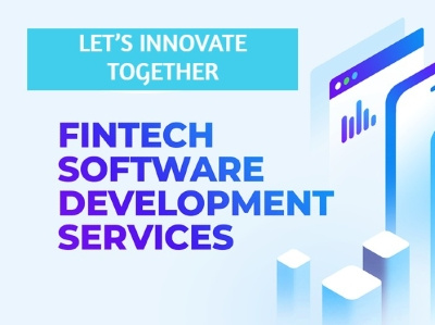 Fintech Software Development: Innovating Financial Services