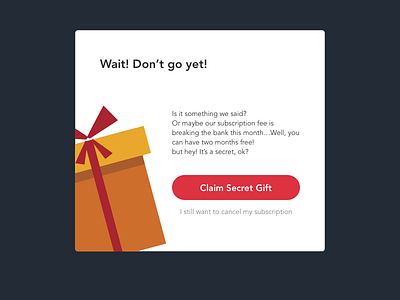Unsubscribe Pop Up account cancel gift interaction offer overlay popup ui unsubscribe ux web