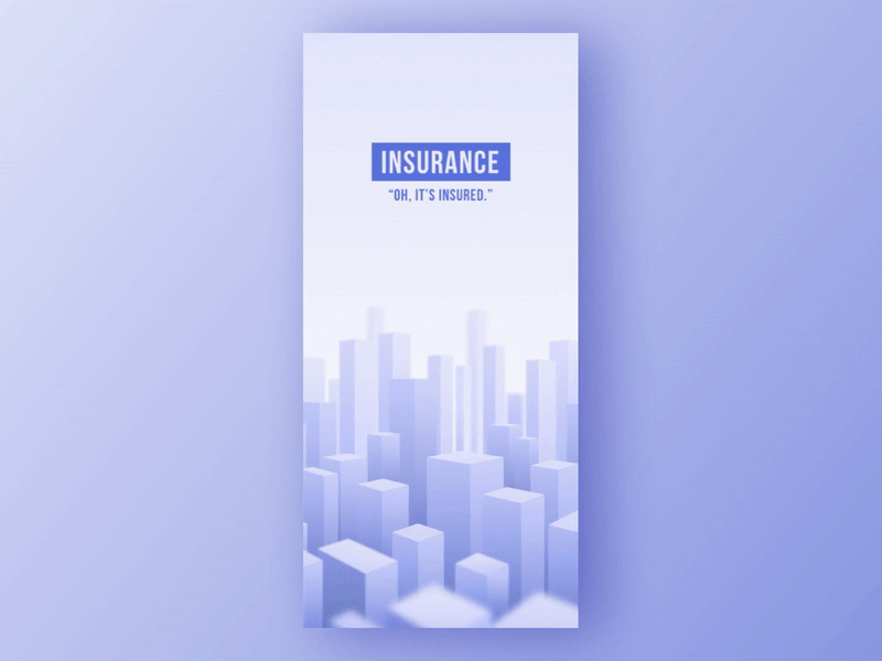 Insured animation app clean design digital insurance interaction ios mobile principle sketchapp ui ux