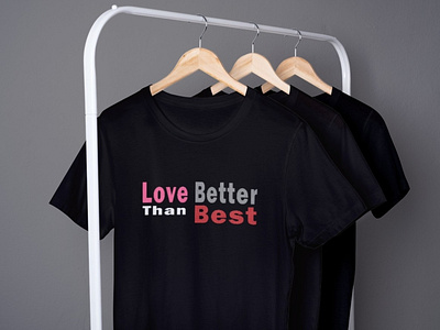 Love Better Than Best - Quote