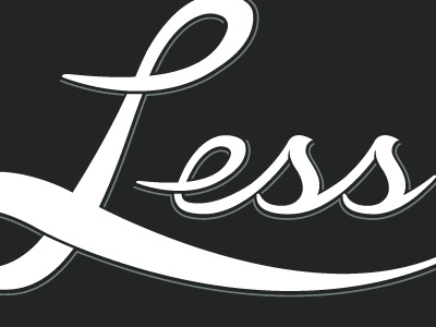 Less custom hand lettering illustration script type