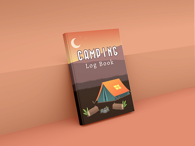 Camping Logbook: Making Memories One Campsite At A Time.