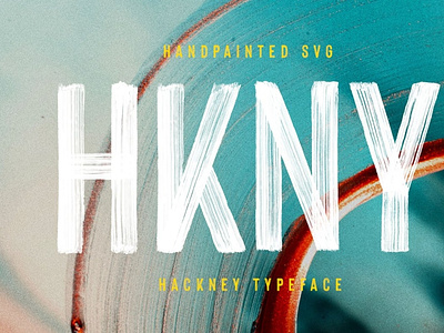 Hackney SVG Font | Bold Hand-painted