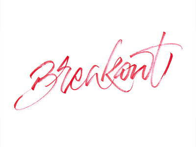 Breakout sketch brush brushpen calligraphy lettering logo logotype signature t shirt type