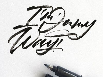 I'm On my Way art brush brushlettering brushpen brushscript calligraphy calligraphy artist calligraphy design customtype design graphic design lettering lettering artist logo design logotype signature type typography