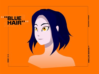 "Blue Hair" 2d 3d animation adobe anime anime character anime girl blue hair character character design design female character graphic design illustration motion graphics orange typography vector art