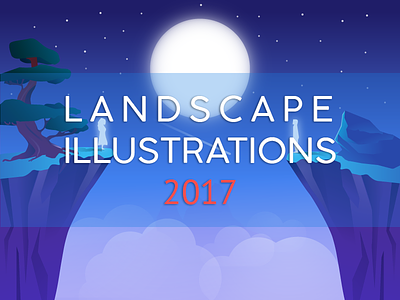Landscape Illustrations 2017 on Behance behance illustration landscape link moon project vector