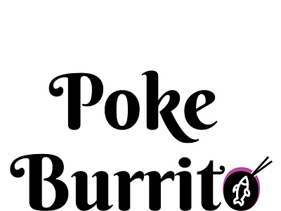 Poke Burrito / Restaurant Logo Design branding graphic design logo logo design restaurant logo