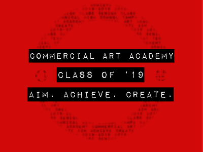 Commercial Art Academy Class of '19 T-Shirt Design