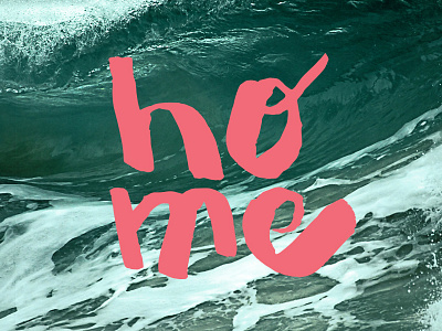 Home brush drawn font hand home ocean pen sea typography