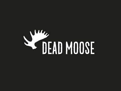 Dead Moose adventure antlers brand branding clothing dead dead moose explore hand drawn handlettered illustration lettering logo moose nature outdoors punk rustic type typography