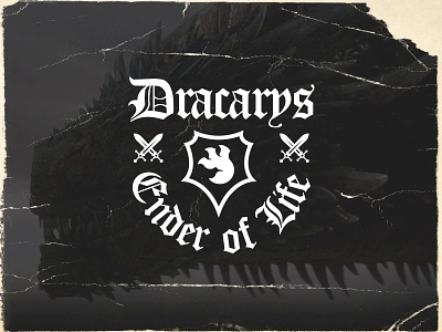 Dracarys black letter brand branding claw dragon dragon logo game of thrones gothic house of the dragon logo medieval metal nerdy nerdy logo old english sword and shield typography western