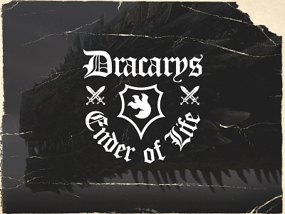 Dracarys black letter brand branding claw dragon dragon logo game of thrones gothic house of the dragon logo medieval metal nerdy nerdy logo old english sword and shield typography western