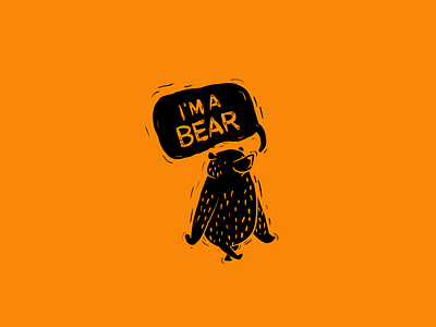 I'm a Bear
