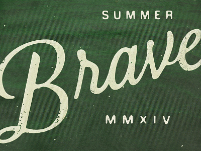 Bravery Script