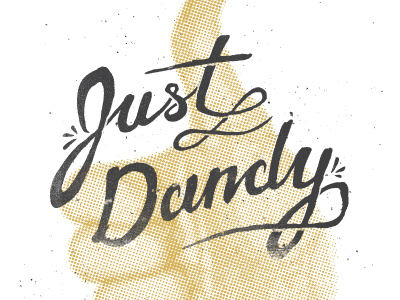 Just Dandy Full poster print typography