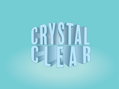 Crystal Clear adobe illustrator design typography vector