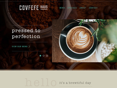 Covfefe Haus brown coffee drink earth earthy menu nature nounproject one page restaurant single page slideshow