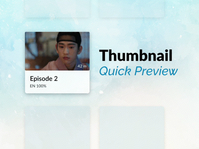 Web Thumbnail Quick Preview flow interaction responsive streaming videos vikipass