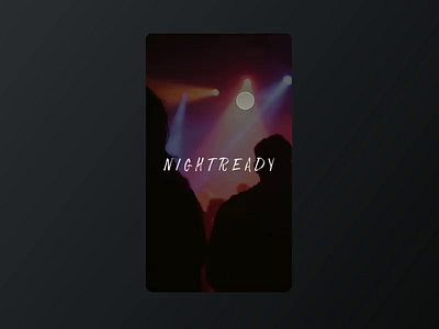 Nightready Prototype app dark ui principle sketch social