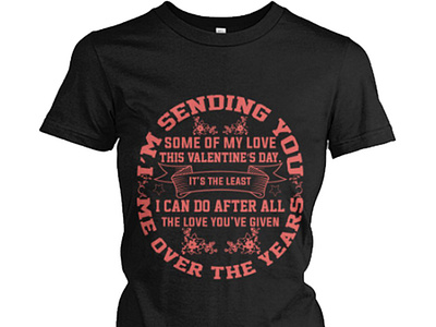 Valentine Day Typography T-shirt Design