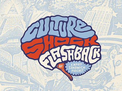 Culture Shock Flashback brain collage flashback lettering logo podcast poster punk usa
