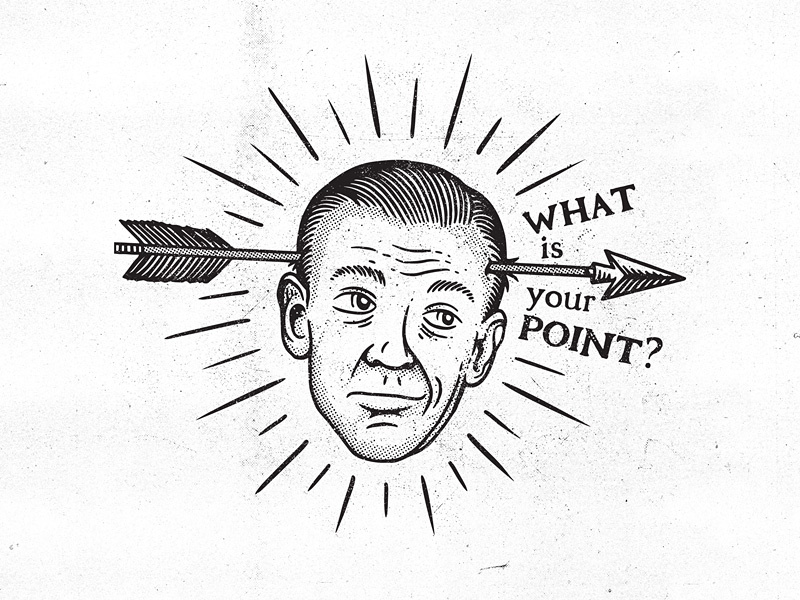 What Is Your Point arrow bummer dead halftone head illustration vintage