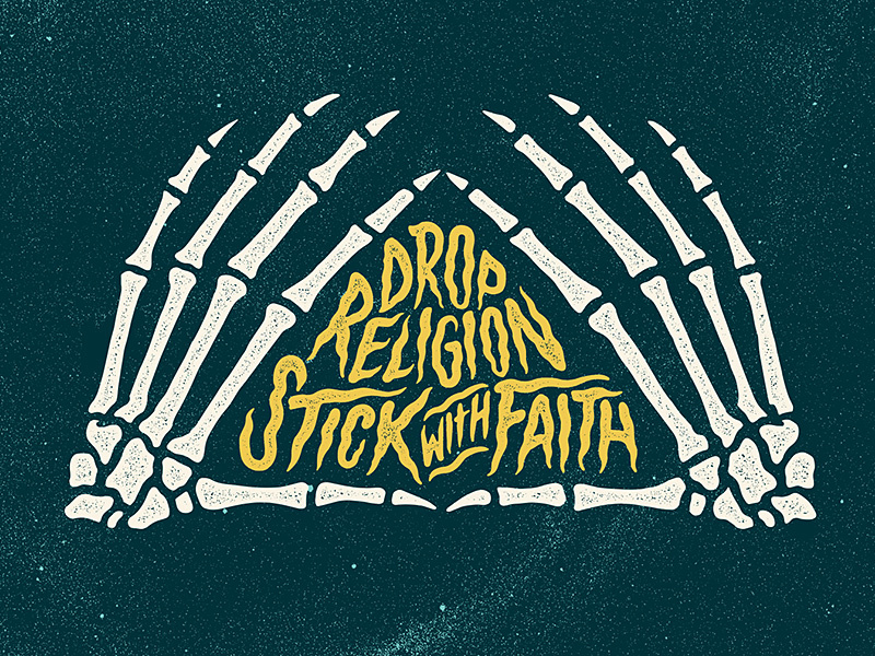 Stick with Faith grunge retro horror lettering space skeleton skull