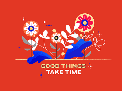 Good Things Take Time bling bling bling flower flowers leaves outline red star stroke typography
