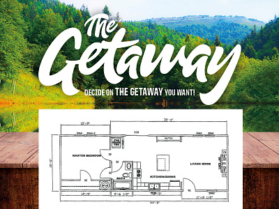 The Getaway - Clayton Homes ad blueprint design graphic home outdoors promo rustic typography