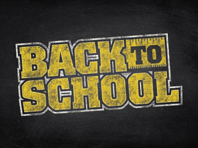 Back to School Design back to school chalk chalk drawing chalk lettering chalkboard education flyer logo open house ruler sale school