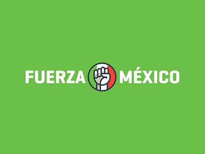 #FuerzaMexico