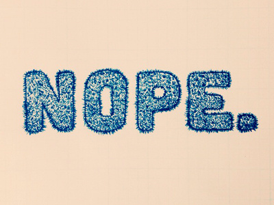 Nope dribbble