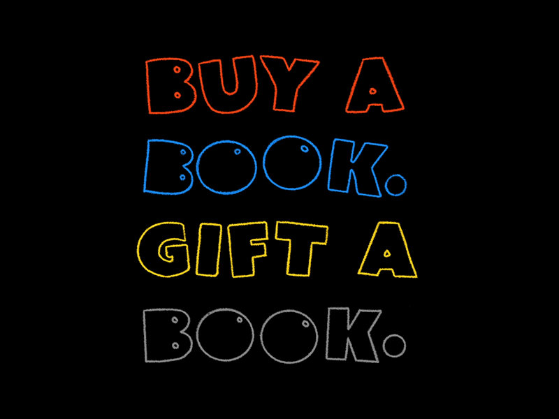Buy a book. Gift a book. bauhaus books chalk type lettering motion type primary colors stop motion type type art type design