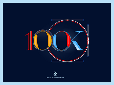 Moshik Nadav Typography - 100k custom font design custom type custom typography fashion fonts font fonts moshik moshik nadav numerals typeface typographer typography