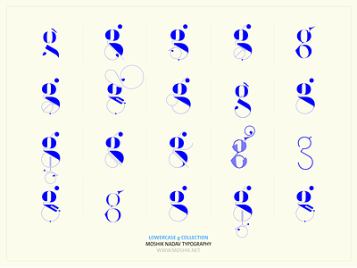 Lowercase g collection by Moshik Nadav Typography beautiful fonts best fonts 2021 fashion fonts fashion logos fashion magazine fonts fashion typography logo design logotype must have fonts sexy fonts sexy g vogue fonts
