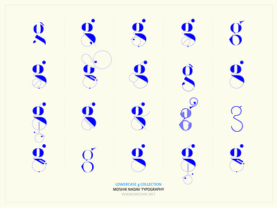 Lowercase g collection by Moshik Nadav Typography