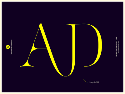 AD Sexy Ligature. Made with Lingerie XO Typeface by Moshik Nadav