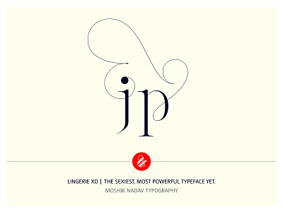 jp Lingerie XO Typeface Ligatures by Moshik Nadav Typography