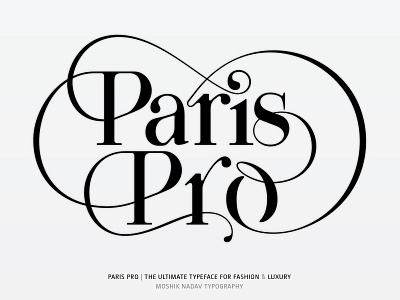 Paris Pro - The Ultimate Typeface for Fashion & Luxury