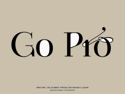 Go Pro - Made with the new Paris Pro Typeface