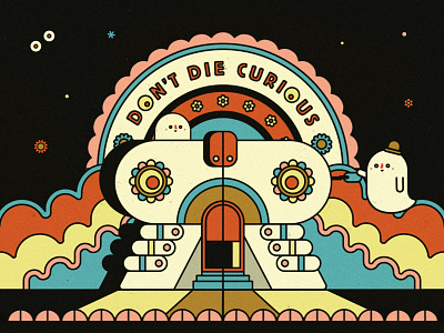 Don't Die Curious dont die curious ghosts illustration music