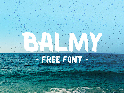 Balmy Free Font beach brush brush pen calligraphy calm font handwritten hipster lettering typeface typography vintage
