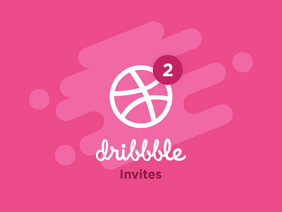 2 Dribbble Invites 2 invites dribbble invites invitation invite join the fun notification shot