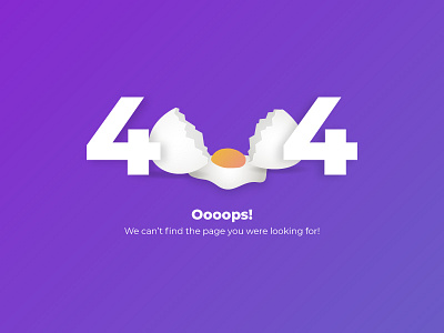 404 page 404 404 page 404error breakfast broken egg design egg error error 404 gradient illustration illustration art oops website
