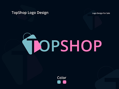 TopShop Logo Design business logo company logo creative logo design graphic design logo logo design modern logo rafikhassan87 t logo top logo topshop logo unique logo