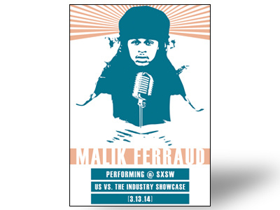 Malik Ferraud South By Southwest Concert Poster by Matt Hodin concert poster malik ferraud matt hodin design