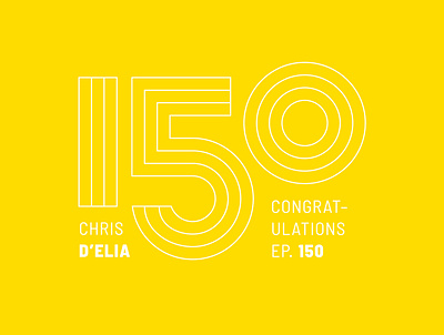 Congratulations 150, II comedy congratulations design log cabin logo podcast yellow